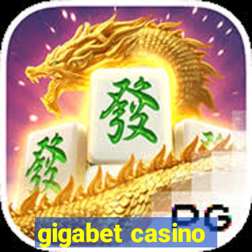 gigabet casino